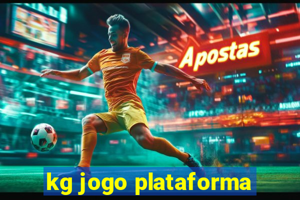 kg jogo plataforma